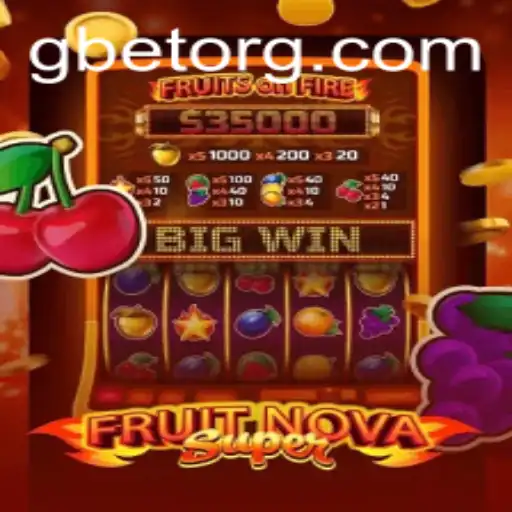 Unveiling FruitNovaSuper: A Thrilling Gaming Experience with Gbet