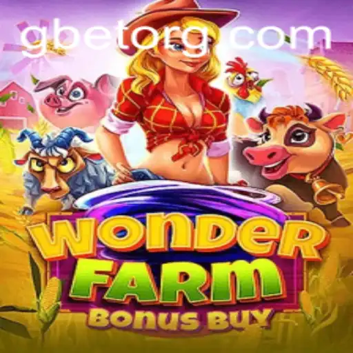 Explore the Magic of WonderFarmBonusBuy with Gbet